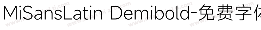 MiSansLatin Demibold字体转换